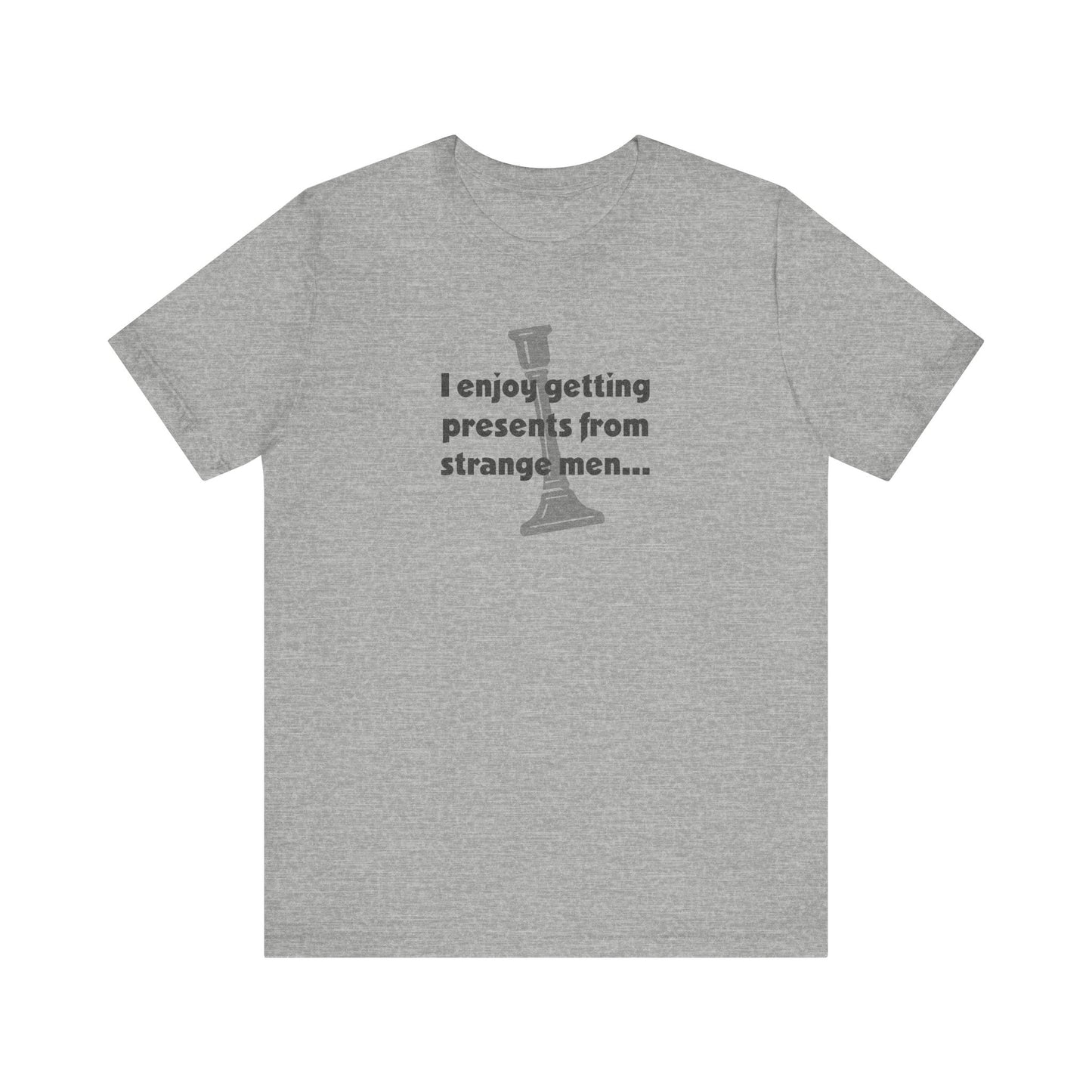 I Enjoy Getting Presents From Strange Men — Clue Retro Tee (Light)
