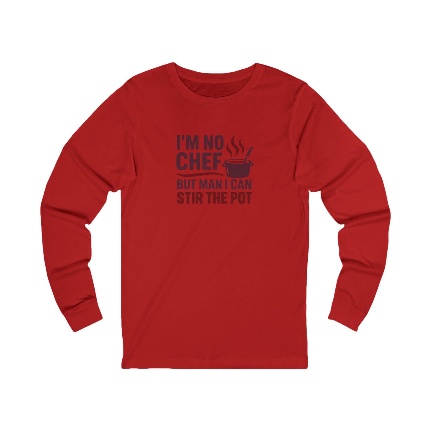 I'm No Chef, But Man I Stir the Pot — Retro Long Sleeve (Light)