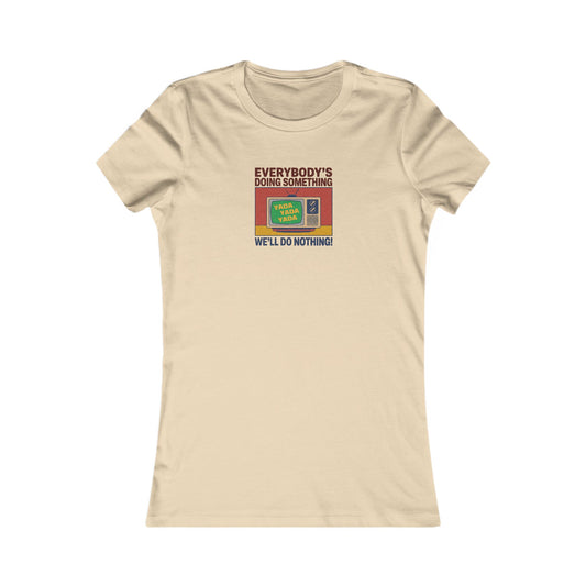 We’ll Do Nothing (Yada Yada) — Seinfeld Retro Women's Tee (Light)