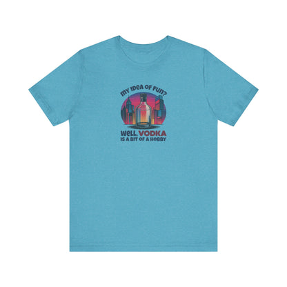Vodka is a Bit of a Hobby — Retro Graphic Tee (Dark)
