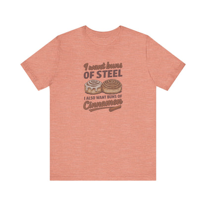 Buns of Steel (and Cinnamon) — Workout Retro Tee (Light)