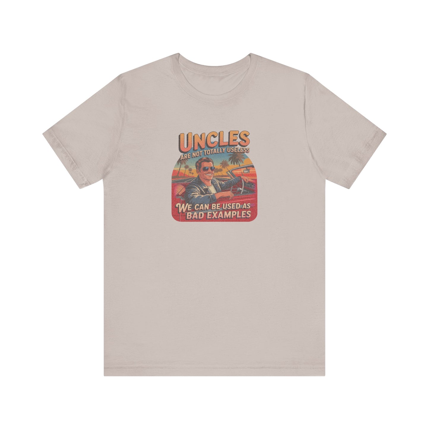 Uncles Are Not Useless (Bad Examples) — Retro Tee (Light)