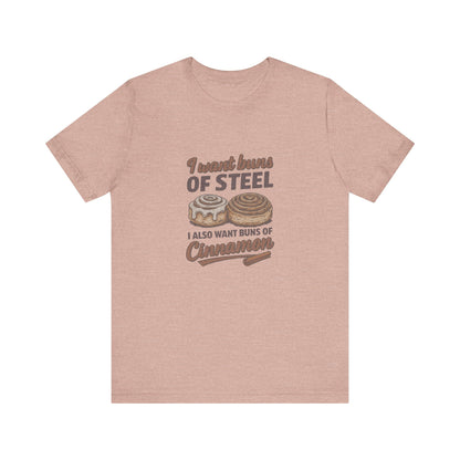 Buns of Steel (and Cinnamon) — Workout Retro Tee (Light)