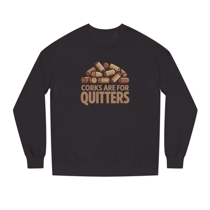 Corks Are For Quitters – Wine Lover Retro Sweatshirt (Dark)