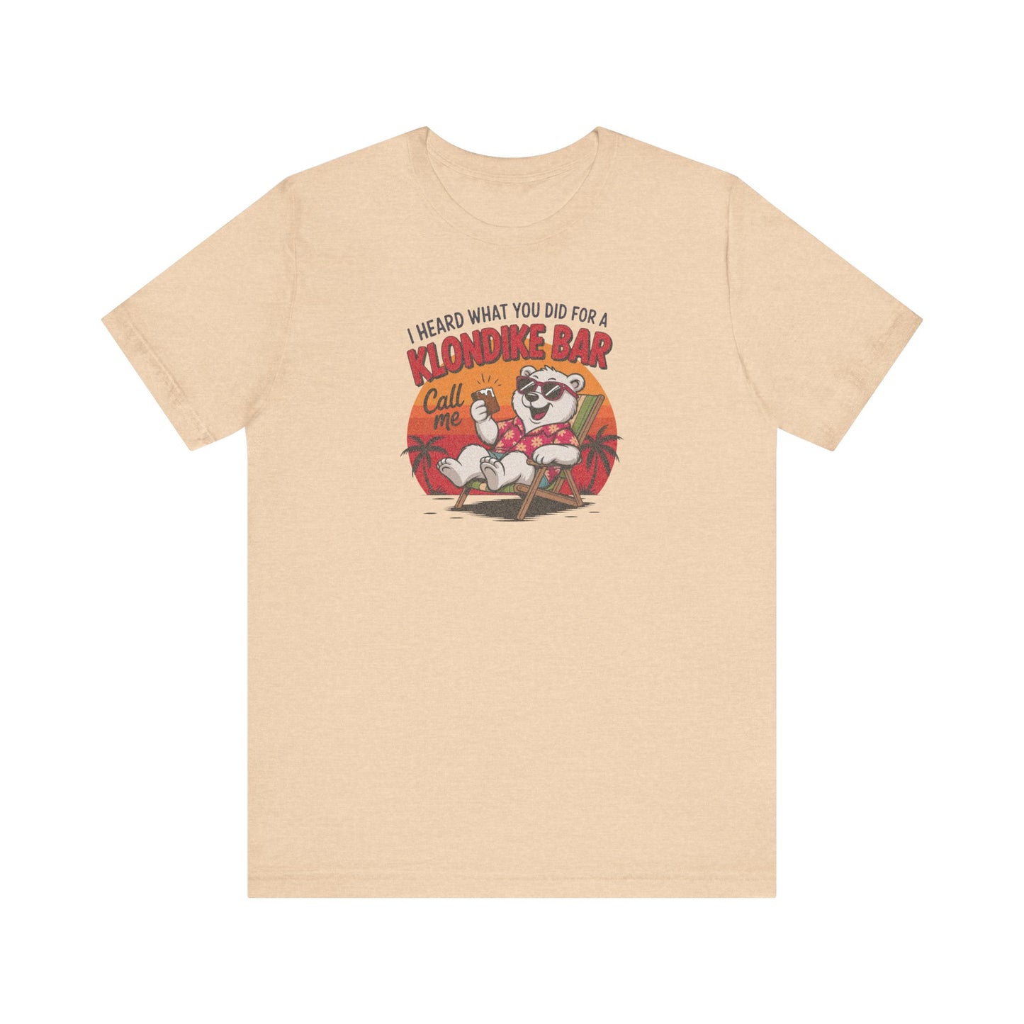 What You Did for a Klondike Bar — Retro Graphic Tee (Light)