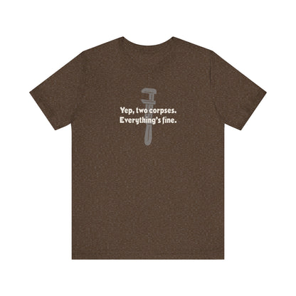 Yep, Two Corpses. Everything’s Fine — Clue Retro Tee (Dark)