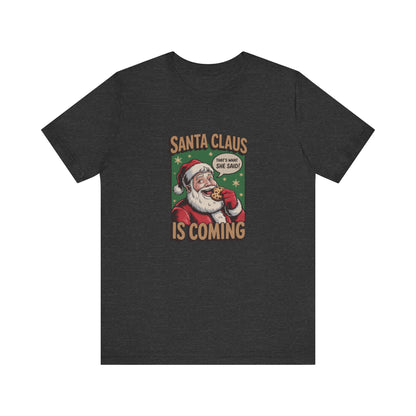 Santa Claus is Coming — Vintage Christmas Tee (Dark)