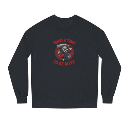 What a Time to Be Alive (Cute) — Lil Reaper Retro Sweatshirt (Dark)