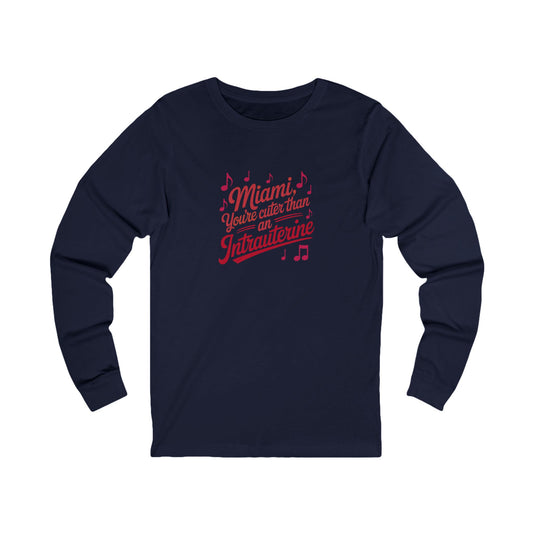 Cuter Than An Intrauterine — Golden Girls Long Sleeve (Dark)