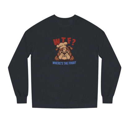 WTF? Where’s the Food? — Bulldog Chef Retro Sweatshirt (Dark)