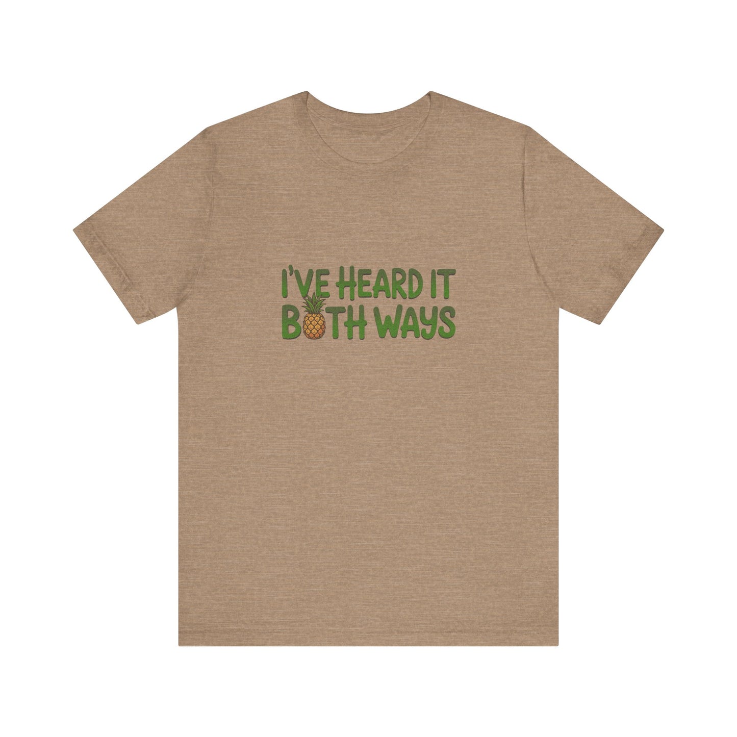 I’ve Heard It Both Ways — Psych Retro Tee (Light)