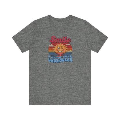 Smile If You’re Not Wearing Underwear — Retro Tee (Light)