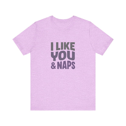 I Like You & Naps (Cool Gradient) — Retro Loungewear Tee (Light)
