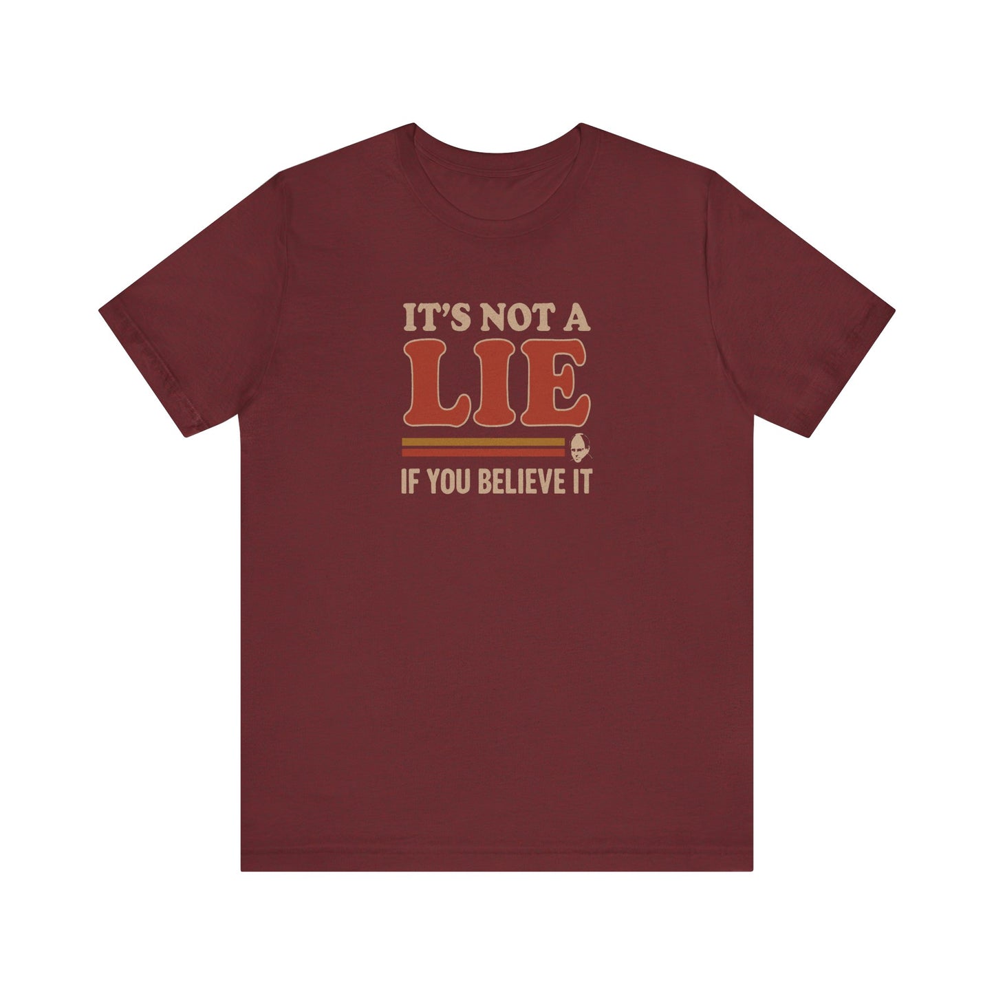It’s Not a Lie, If You Believe It — George Costanza Retro Tee (Dark)