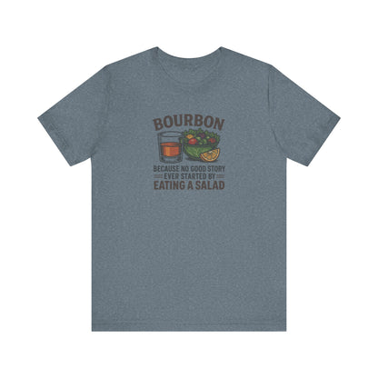 Bourbon > Eating a Salad — Retro Graphic Tee (Light)