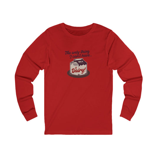 Can’t Have Dairy — Friends Jill Green Retro Long Sleeve (Light)