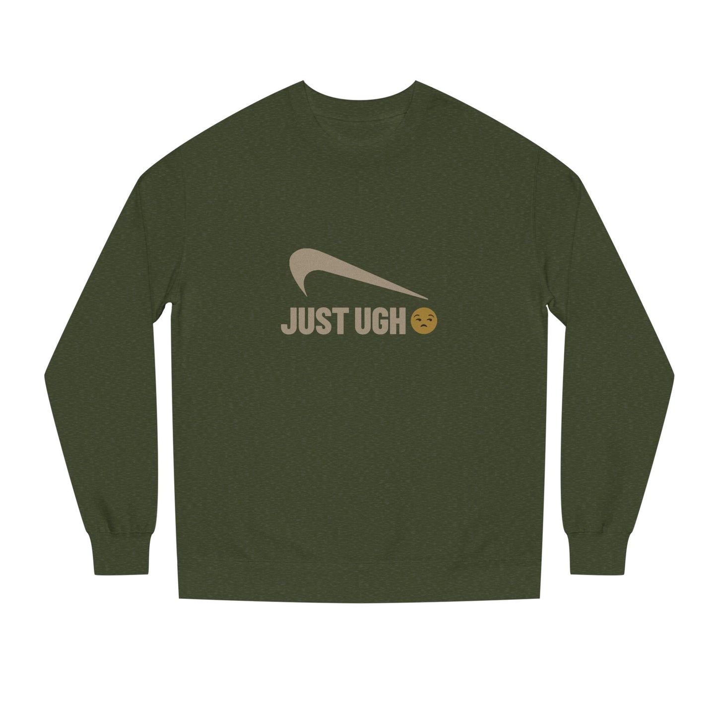 Just Ugh 😒 Athletic Parody — Retro Workout Sweatshirt (Dark)
