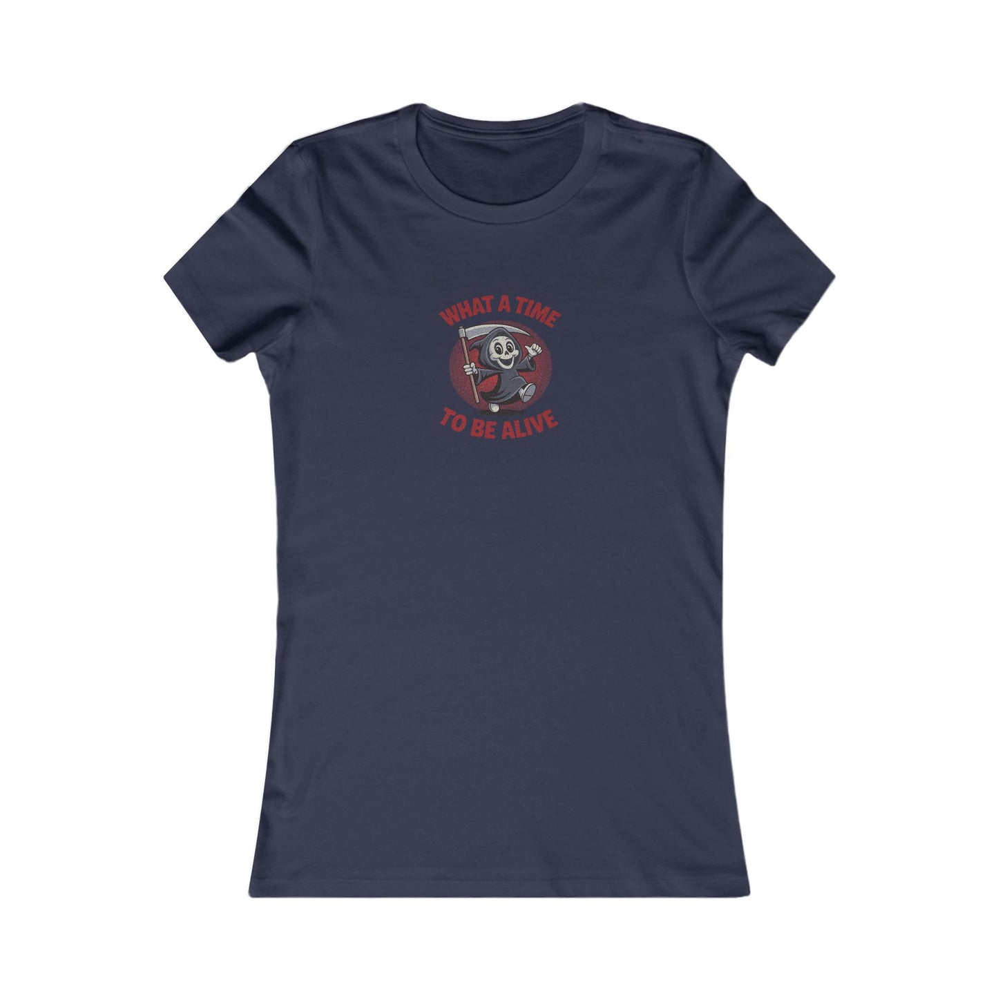 What a Time to Be Alive (Cute) — Lil Reaper Retro Women's Tee (Dark)