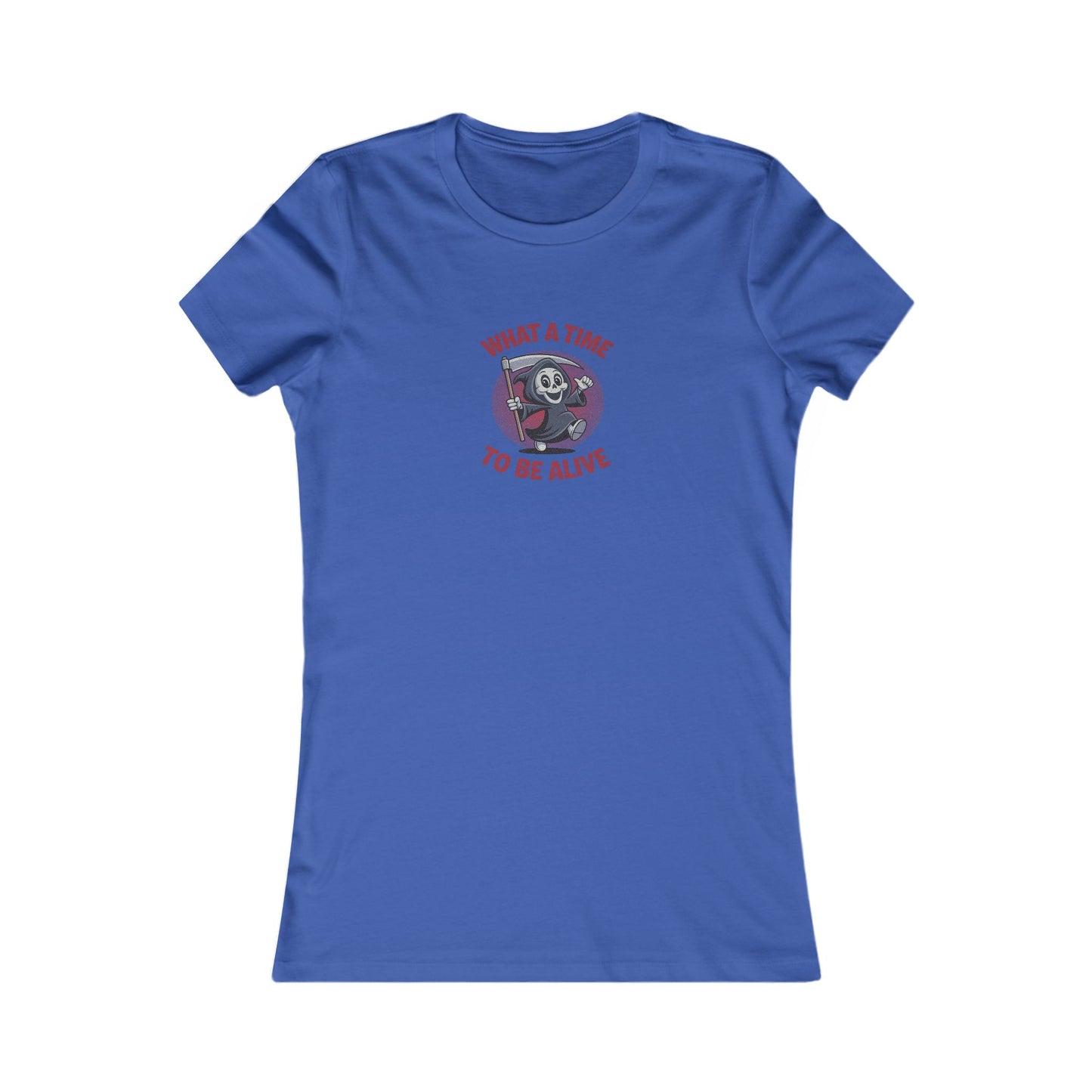 What a Time to Be Alive (Cute) — Lil Reaper Retro Women's Tee (Dark)