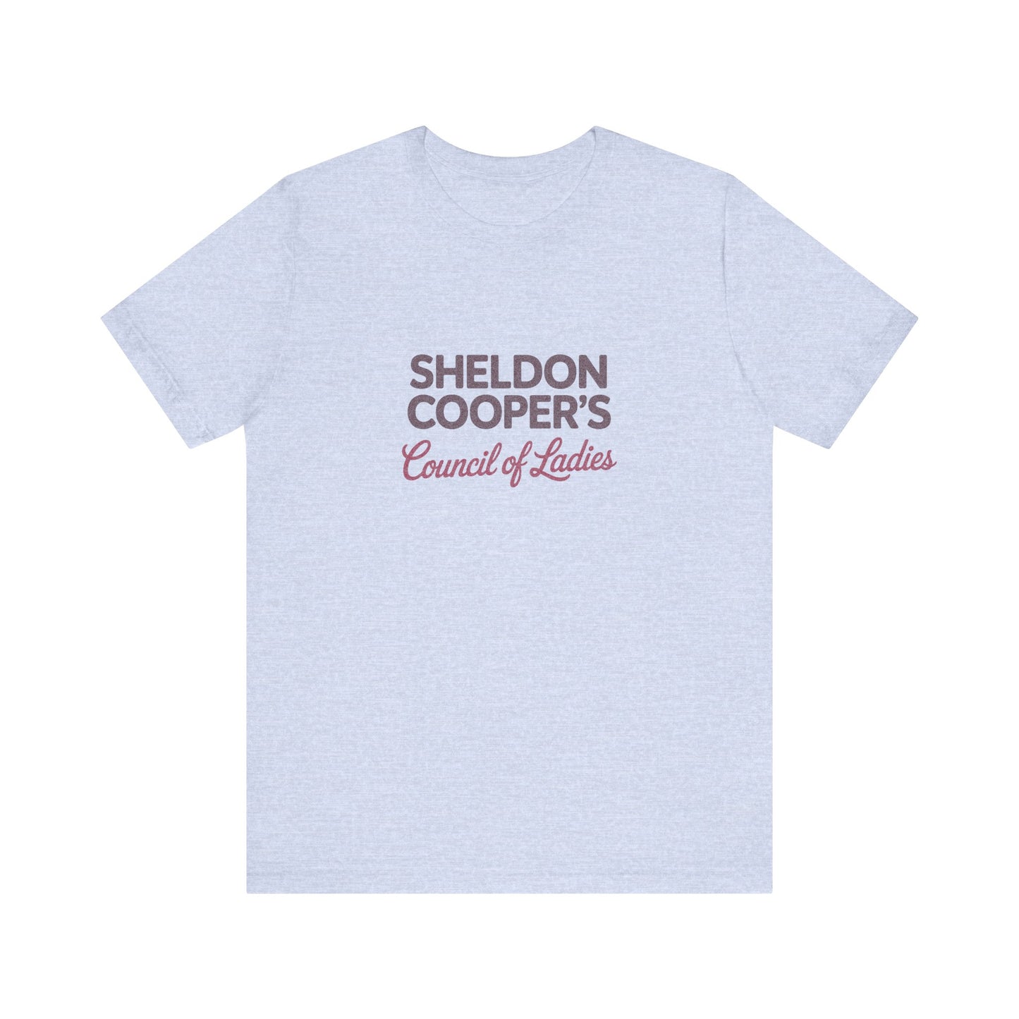 Sheldon Cooper’s Council of Ladies — TBBT Retro Tee (Light)