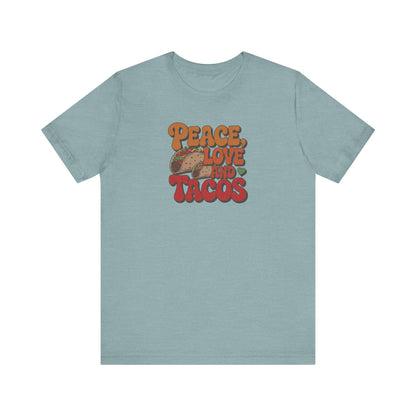 Peace, Love, and Tacos — Retro Foodie Tee (Light)