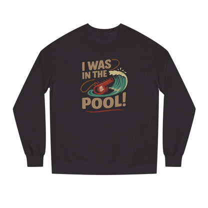 I Was in the Pool! — George Costanza Shrinkage Retro Sweatshirt (Dark)