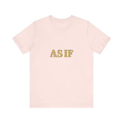 As If — Clueless Cher Horowitz Quote Retro Tee (Light)