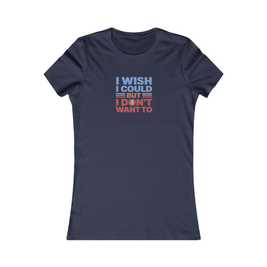 I Wish I Could, But I Don't Want To — Phoebe Buffay Retro Women's Tee (Dark)