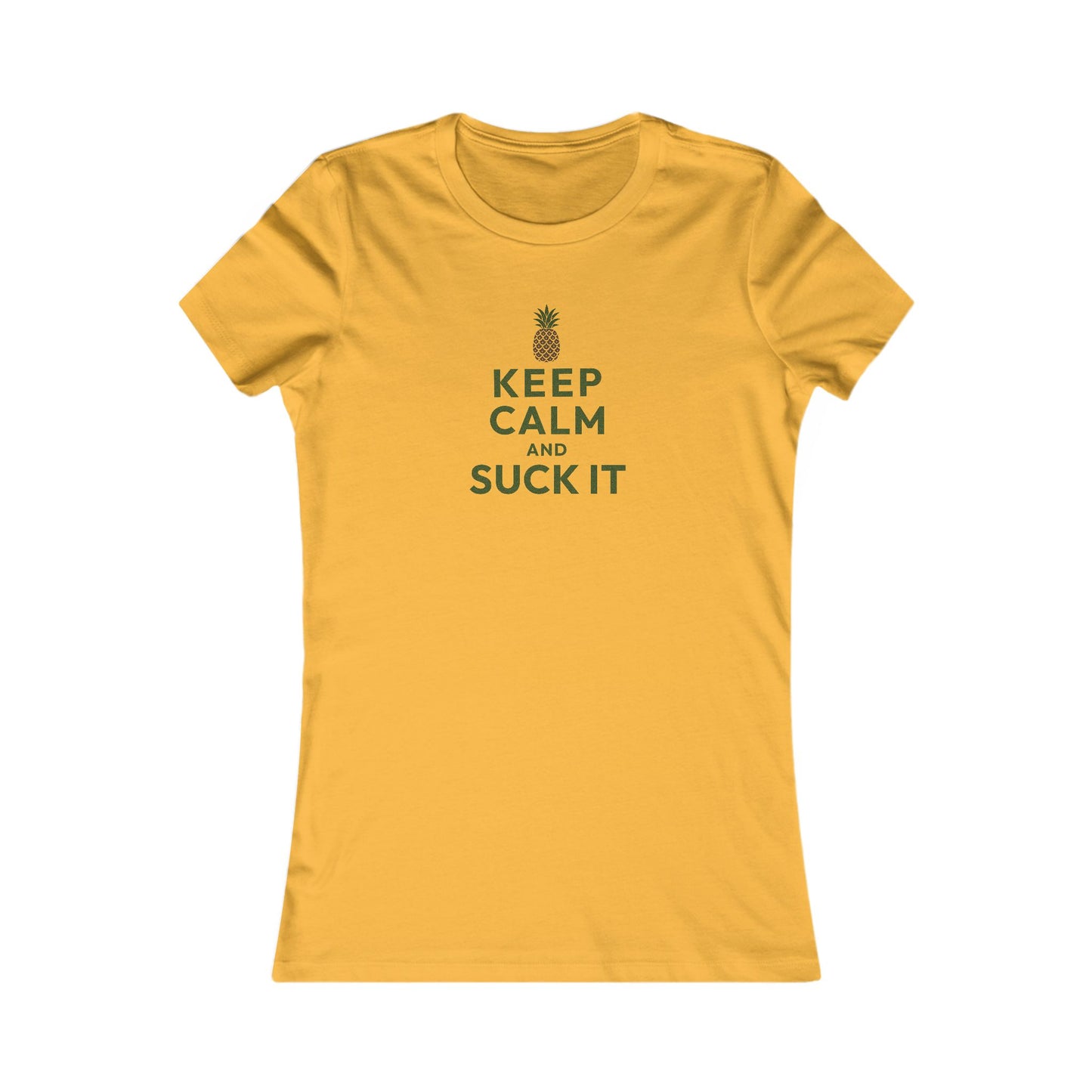 Keep Calm and Suck It — Psych Women's Tee (Light)