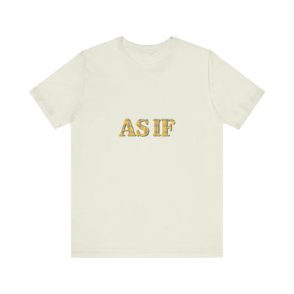 As If — Clueless Cher Horowitz Quote Retro Tee (Light)