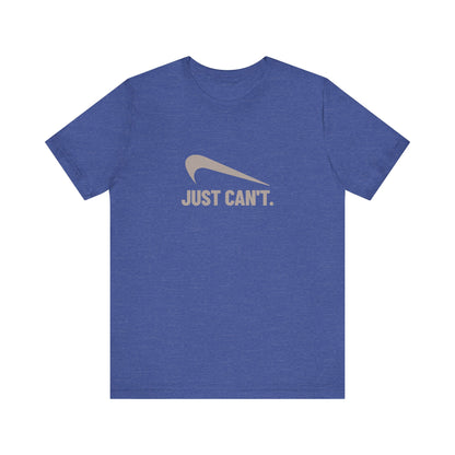 Just Can’t Athletic Parody — Retro Workout Tee (Dark)