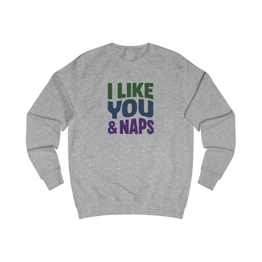 I Like You & Naps (Cool Gradient) — Retro Loungewear Sweatshirt (Light)
