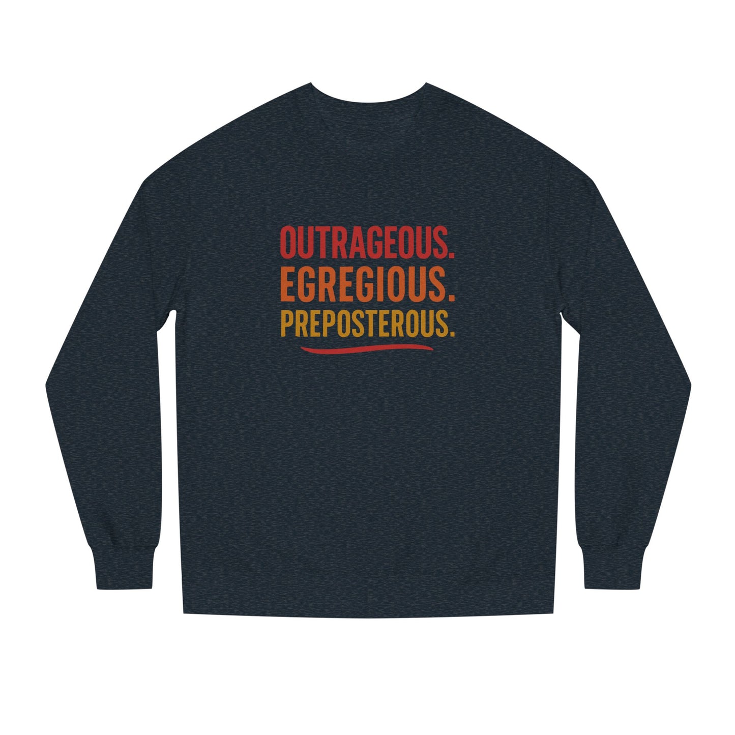 Outrageous Egregious Preposterous (Warm Gradient) — Seinfeld Retro Sweatshirt (Dark)