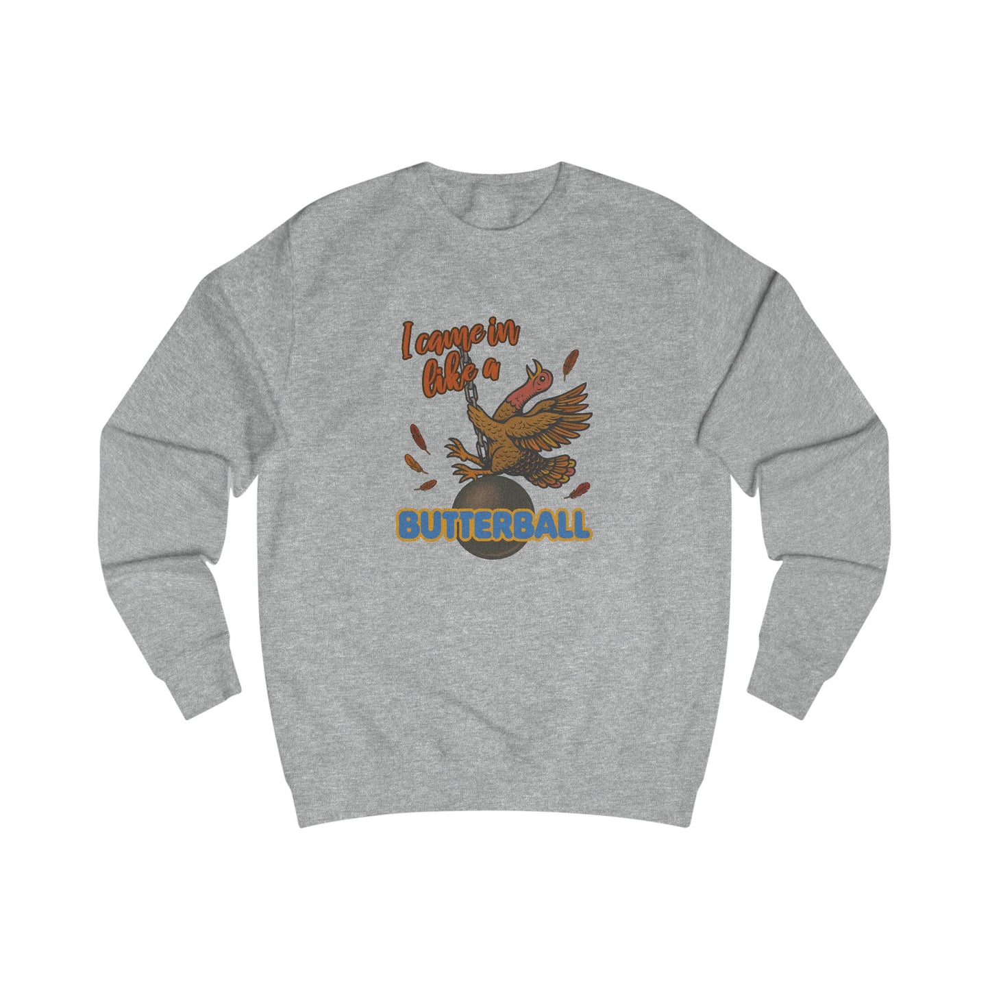 Like a Butterball — Miley Cyrus Thanksgiving Parody Retro Sweatshirt (Light)