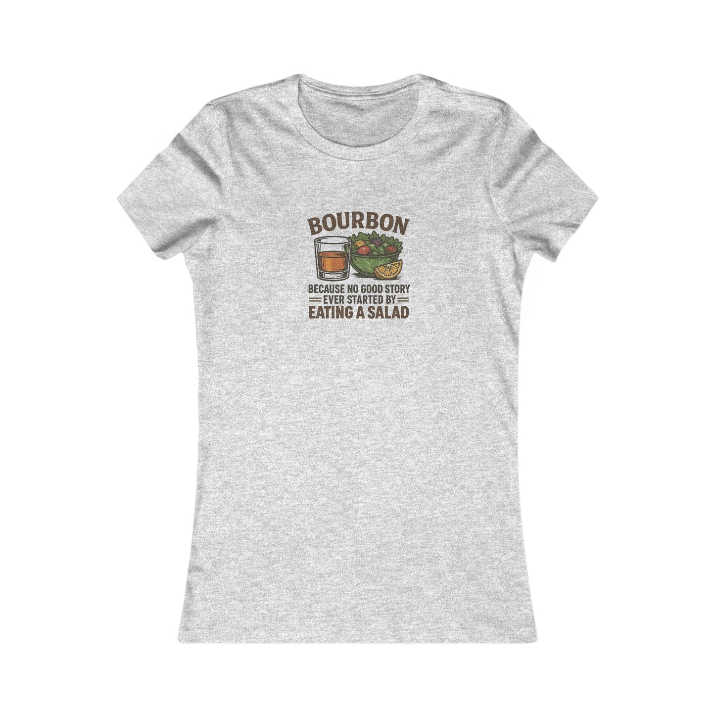 Bourbon > Eating a Salad — Retro Women's Tee (Light)