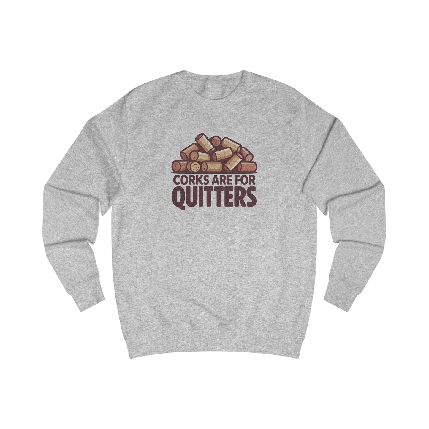 Corks Are For Quitters – Wine Lover Retro Sweatshirt (Light)