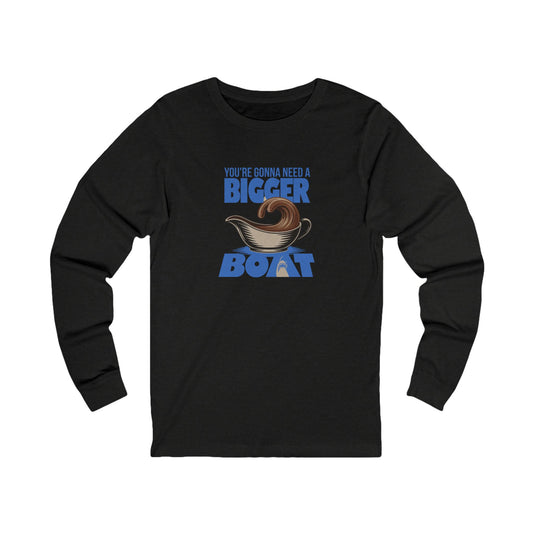 You're Gonna Need a Bigger (Gravy) Boat — Retro Long Sleeve (Dark)
