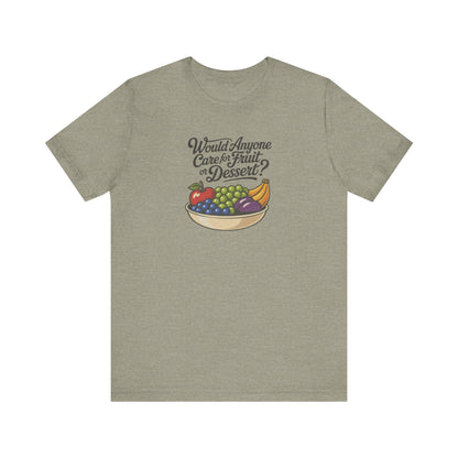 Would Anyone Care for Fruit or Dessert? — Clue Retro Tee (Light)