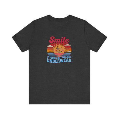 Smile If You’re Not Wearing Underwear — Retro Tee (Dark)