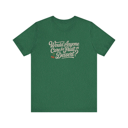 Would Anyone Care for Fruit or Dessert? — Clue Retro Tee (Dark)