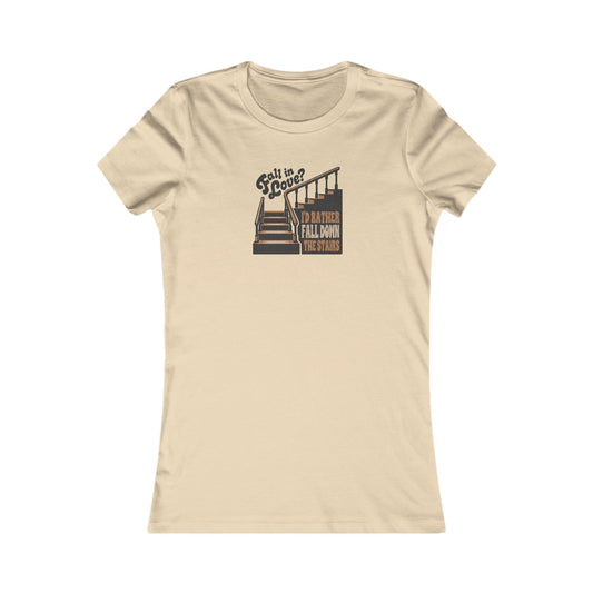 Fall in Love? I'd Rather Fall Down the Stairs — Retro Women's Tee (Light)