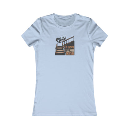 Fall in Love? I'd Rather Fall Down the Stairs — Retro Women's Tee (Light)