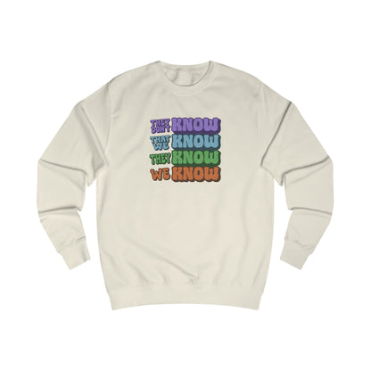 They Don't Know We Know — Friends Retro Sweatshirt (Light)