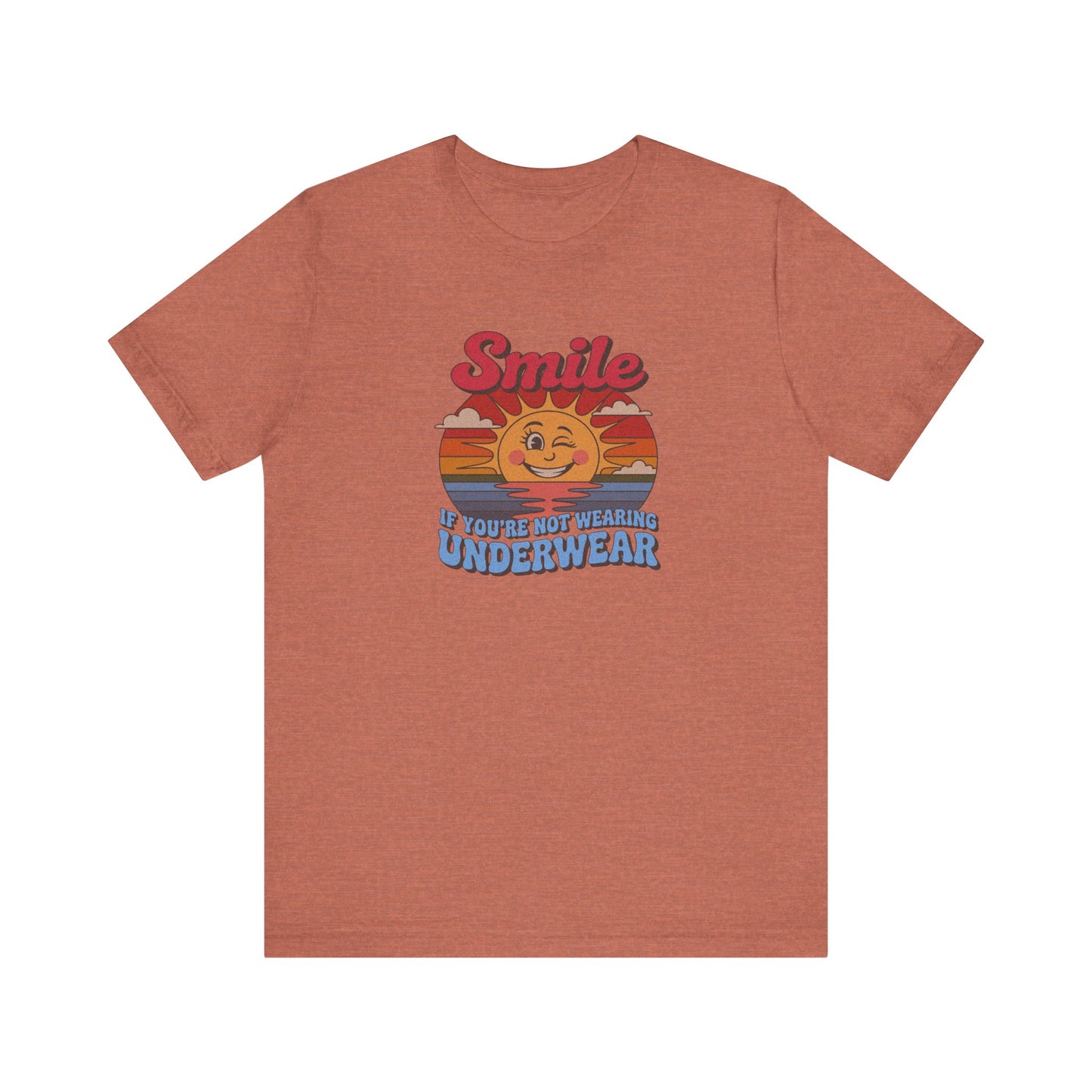 Smile If You’re Not Wearing Underwear — Retro Tee (Light)