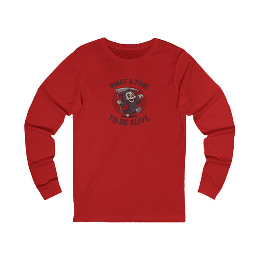 What a Time to Be Alive (Cute) — Lil Reaper Retro Long Sleeve (Light)