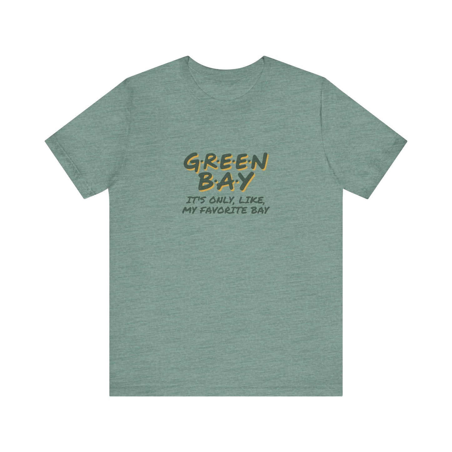 Green Bay (My Favorite Bay) — Phoebe Buffay Football Tee (Light)