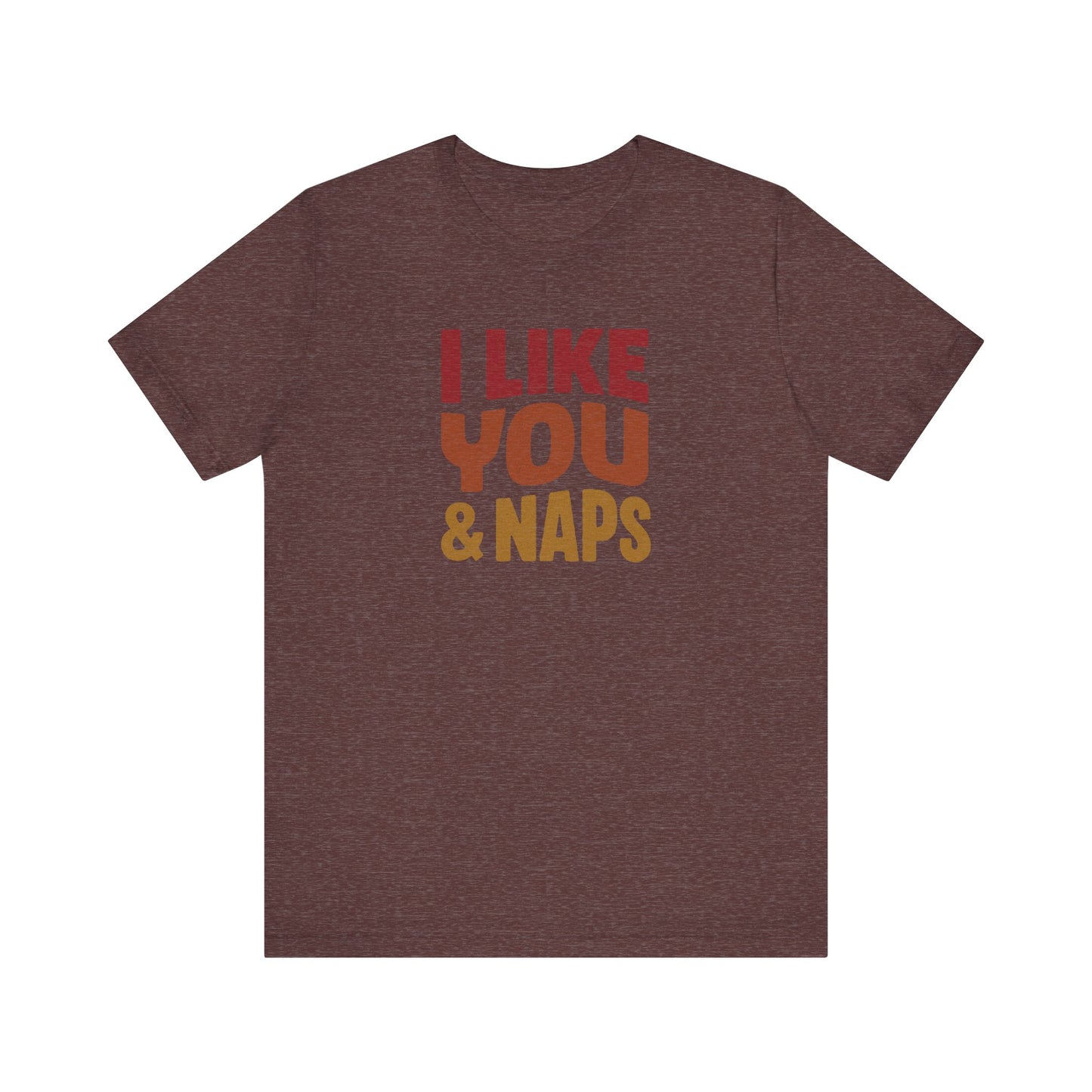 I Like You & Naps (Warm Gradient) — Retro Loungewear Tee (Dark)