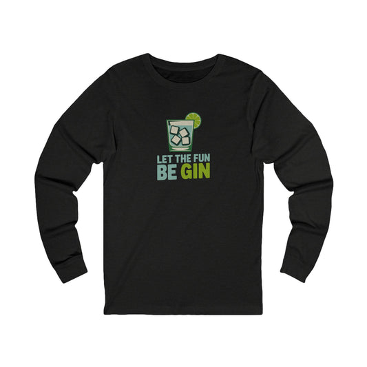 Party Starter: Let the Fun Be Gin – Cocktail Retro Long Sleeve (Dark)