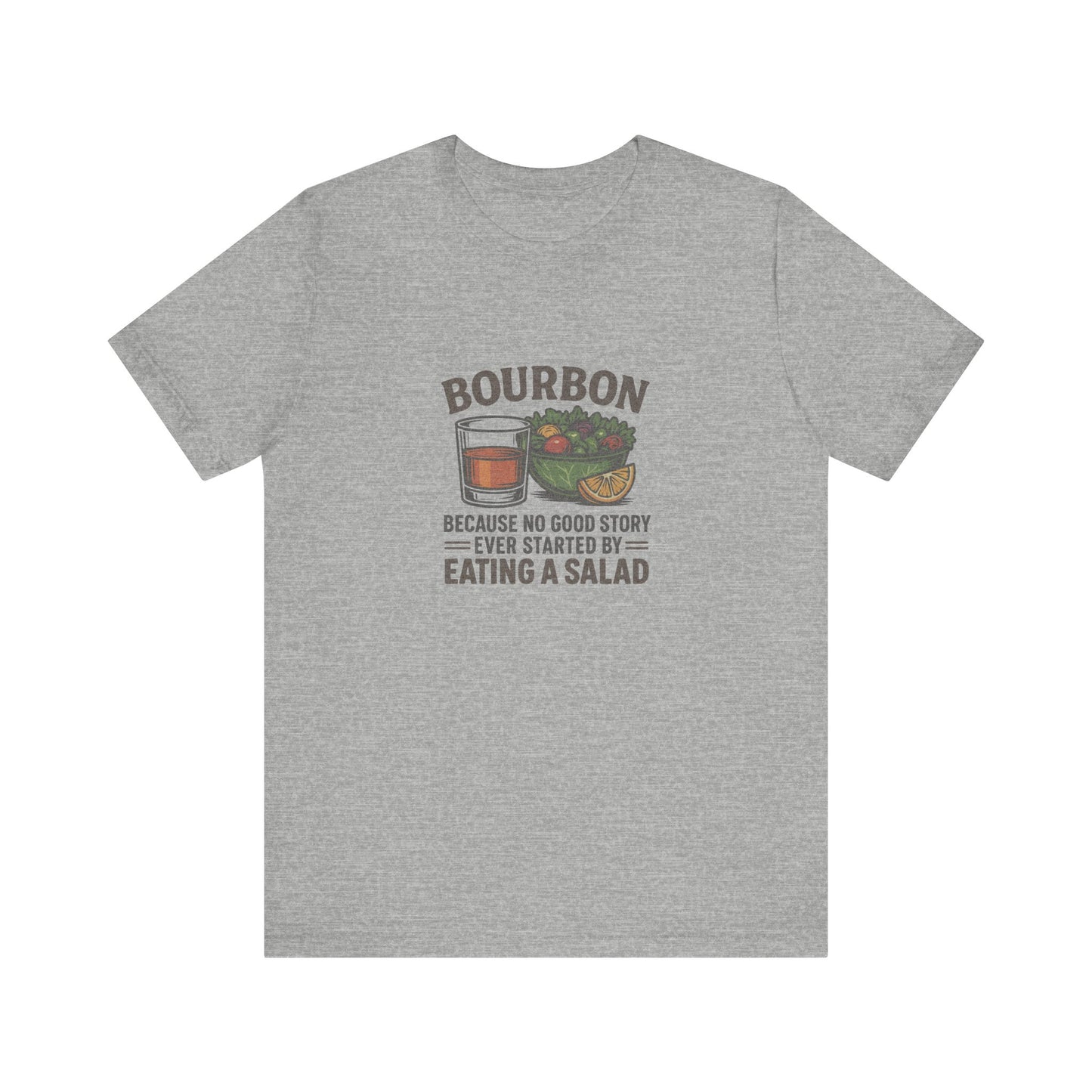 Bourbon > Eating a Salad — Graphic Retro Tee (Light)