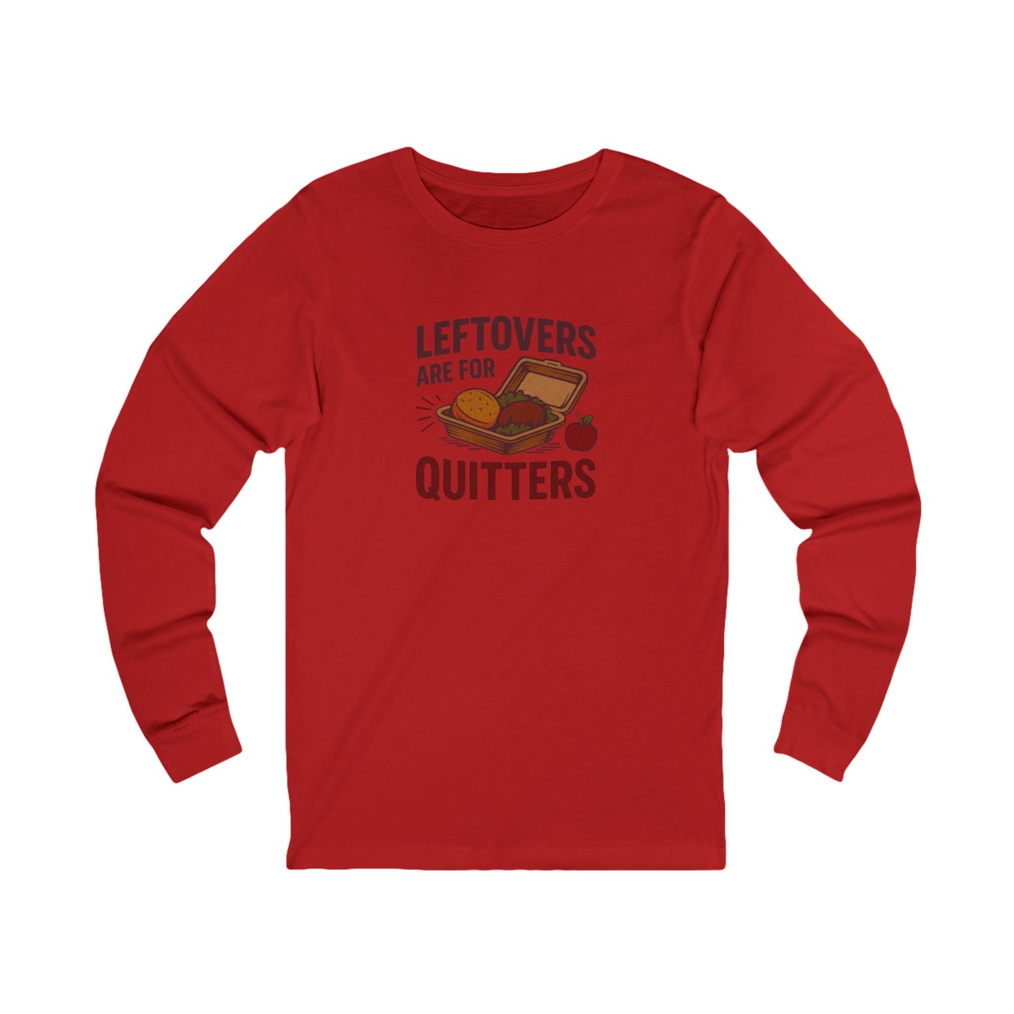 Leftovers Are For Quitters — Foodie Retro Long Sleeve (Light)
